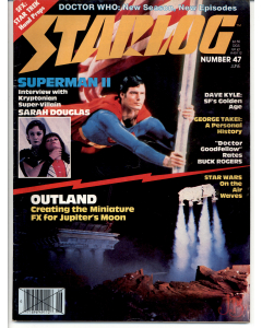 Vintage copy of Starlog Magazine Issue - No 47 - June 1981
