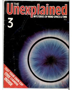 A vintage copy of The Unexplained - Mysteries of Mind Space & Time Magazine 3