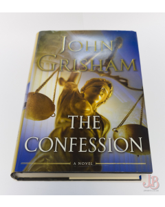 The Confession by John Grisham - First Edition - Hardback - Very Good - Used