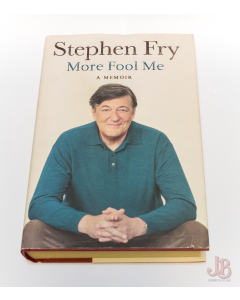 MORE FOOL ME by STEPHEN FRY First Edition - Hardback - Good - Used