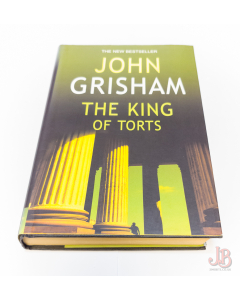 THE KING OF TORTS by JOHN GRISHAM - First Edition - Hardback - Good - Used