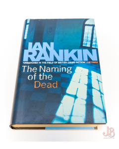 THE NAMING OF THE DEAD by IAN RANKIN - First Edition - Hardback - Good - Used