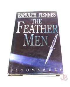 THE FEATHER MEN by RANULPH FIENNES First Edition - Hardback - Good - Used
