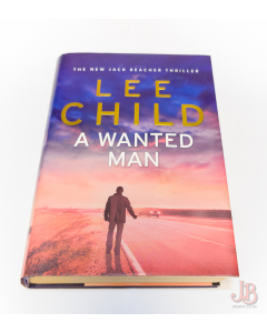 A WANTED MAN by LEE CHILD - First Edition - Hardback - Very Good - Used