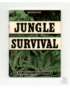 Very rare first edition of JUNGLE SURVIVAL pamphlet 214 Feb 1950 - RESTRICTED