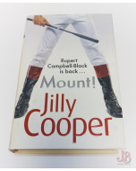 Mount! by Jilly Cooper in Hardback