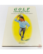 Golf Characters by John Ireland, Chris Plumridge First Edition - Hardback