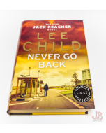 Never Go Back by Lee Child First Edition - SINGED - Hardback - Very Good - Used