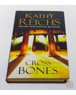Cross Bones by Kathy Reichs First Edition - Hardback - Good - Used