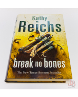 Break No Bones by Kathy Reichs First Edition - Hardback - Good - Used