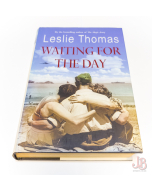 WAITING FOR THE DAY by LESLIE THOMAS First Edition - Hardback - Good - Used
