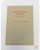BIRTHDAY GIFTS AND OTHER STORIES by G. D. H. & M COLE - First Edition - Hardback