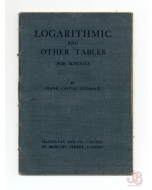 LOGARITHMIC AND OTHER TABLES FOR SCHOOLS by FRANK CASTLE (M.I.M.E.) - 1941 Good